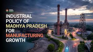 MP Government Announces New Industrial Policy